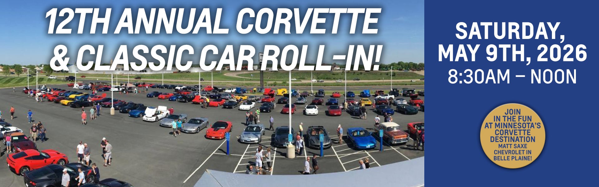 Stop in for the Corvette Roll-In!